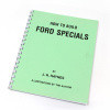 How to build Ford specials by J H Haynes